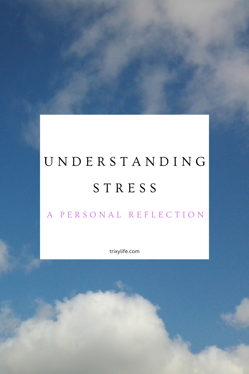 Understanding stress
