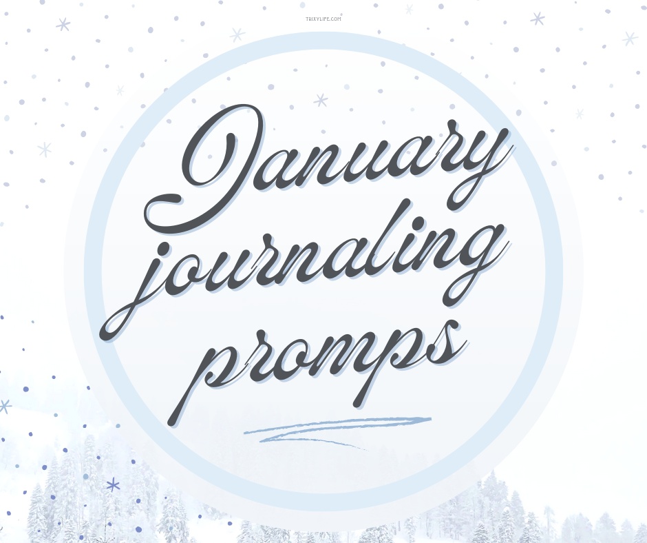 January: fresh start for the new year + 31 journaling prompts