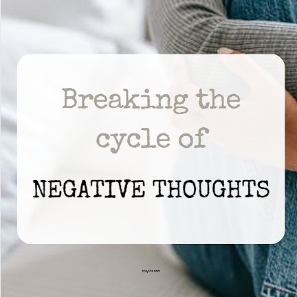 Breaking the cycle of negative thoughts